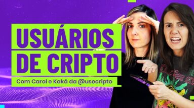 USUÁRIOS DE CRIPTO: COMO VIVEM E DO QUE SE ALIMENTAM?