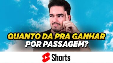 Vender Passagens - Quanto da para ganhar por passagem? #shorts