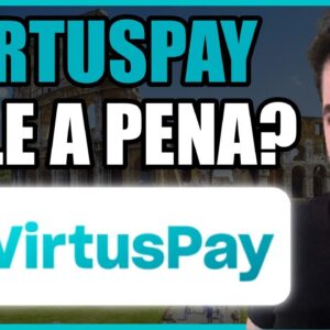 VirtusPay é Confiável? Vale A Pena? VERDADE REVELADA Sobre o Virtus Pay