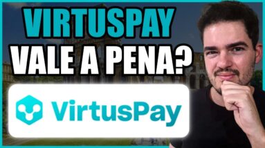 VirtusPay é Confiável? Vale A Pena? VERDADE REVELADA Sobre o Virtus Pay