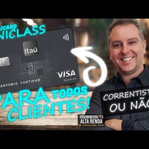 💳ITAÚ UNIBANCO LIBERA O NOVO CARTÃO VISA SIGNATURE UNICLASS PARA TODOS OS CLIENTE E NÃO CLIENTES.