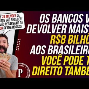 Os BANCOS vão DEVOLVER DINHEIRO! Saiba se Você TEM DIREITO (BANCO CENTRAL / REGISTRATO / SVR)