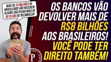 Os BANCOS vão DEVOLVER DINHEIRO! Saiba se Você TEM DIREITO (BANCO CENTRAL / REGISTRATO / SVR)