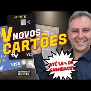 💳LANÇAMENTO DOS NOVOS "CARTÕES DA BV": VISA INFINITE, VISA PLATINUM E VISA GOLD SEM ANUIDADE.