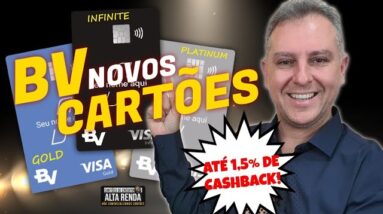 💳LANÇAMENTO DOS NOVOS "CARTÕES DA BV": VISA INFINITE, VISA PLATINUM E VISA GOLD SEM ANUIDADE.