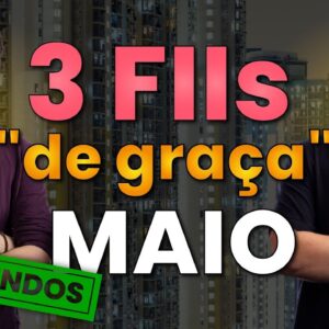 3 FIIs QUASE DE GRAÇA que EU ESTOU COMPRANDO em MAIO! [Altos Dividendos]