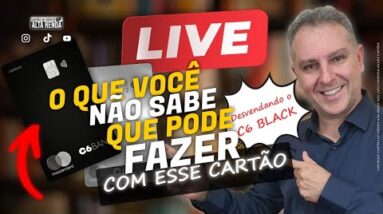 TUDO SOBRE UM DOS MELHORES CARTÕES BLACK DE UM BANCO DIGITAL "C6BANK CARBON BLACK" VEJA NA LIVE HOJE