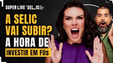 NOVA TAXA SELIC: ONDE INVESTIR AGORA? VALE A PENA INVESTIR EM FUNDOS IMOBILIÁRIOS (FIIS)?