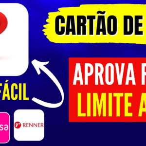 Cartões de Crédito de Lojas Com Aprovação Imediata (Vem com limite alto)