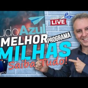 💳TUDO SOBRE O PROGRAMA DE PONTOS " TUDO AZUL" VALE A PENA? CONHEÇA TODOS OS BENEFÍCIOS.(CORTE LIVE)