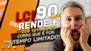 💳BANCO INTER LANÇA "INVESTIMENTOS LCI QUE RENDE MAIS QUE CDB 121% DO CDI. SAIBA AQUI COMO FAZER.