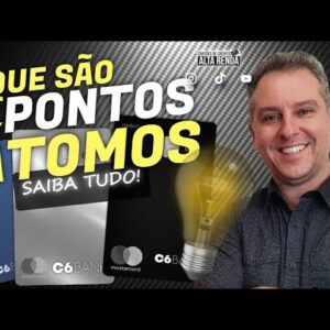 💳C6BANK PONTOS ÁTOMOS E CASHBACK, SAIBA TUDO SOBRE ESTE PROGRAMA SE VALE A PENA E OS PONTOS C6BANK.