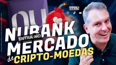 💳NUBANK AGORA COM CRIPTOMOEDAS EM SEU APP. ONDE O NUBANK VAI CHEGAR? SAIBA AS NOVIDADES AQUI.