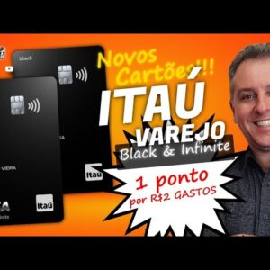 💳NOVOS CARTÕES DE CRÉDITO DO ITAÚ: BLACK E INFINITE COM PONTOS DIFERENCIADOS: A CADA 2,00 = 1 PONTO