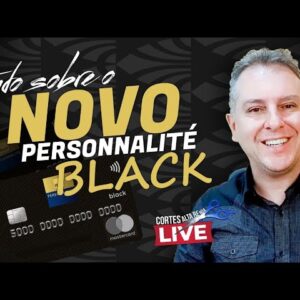 💳NOVOS CARTÕES DE CRÉDITO DO ITAÚ PERSONNALITÉ| MASTERCARD BLACK, TRÊS MODELOS AGORA, 1 SEM ANUIDADE