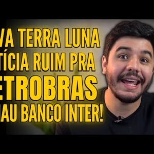 O QUE ACONTECEU COM A PETROBRAS (PETR3)? BANCO INTER VAI EMBORA DO BRASIL?