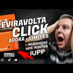 💳ITAÚ MUDA A PONTUAÇÃO DO CARTÃO CLICK PLATINUM E PODE TER MAIS LIMITES NO CARTÃO COM NOVAS REGRAS.