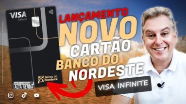 💳NOVO CARTÃO DE CRÉDITO "VISA INFINITE DO BANCO DO NORDESTE" MAIS BENEFÍCIOS PARA OS CLIENTES.