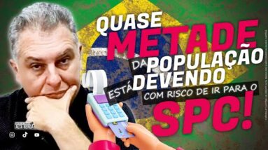 💳ENDIVIDAMENTO DO BRASIL, QUASE METADE DA POPULAÇÃO ESTÃO ENDIVIDADAS? E AI SAIBA AQUI.