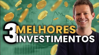 3 MELHORES INVESTIMENTOS DA BOLSA DE VALORES! (para investir HOJE)