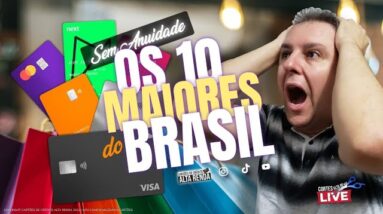 💳OS 10 MAIORES CARTÕES DE CRÉDITO SEM ANUIDADE DO BRASIL, ATUALIZADO 2022. ( CORTE DA LIVE )