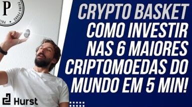 Como Investir nas 6 MAIORES CRIPTOMOEDAS DO MUNDO (Para Iniciantes) CRYPTO BASKET HURST