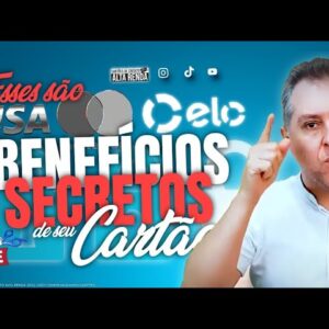 💳OS BENEFÍCIOS SECRETO DOS CARTÕES DE CRÉDITO, SAIBA AQUI AS REGRAS E BENEFÍCIOS QUE VOCÊ NÃO SABE.