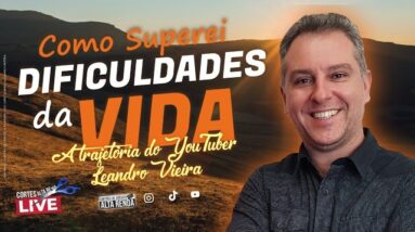 💳A TRAJETÓRIA DA VIDA DE LEANDRO VIEIRA ATÉ O MOMENTO| SAIBA AQUI UMA LIÇÃO DE VIDA PARA VOCÊ.