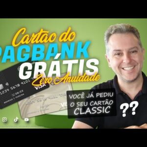 💳CARTÃO DE CRÉDITO DO PAGBANK VALE A PENA? VISA CLASSIC INTERNACIONAL SEM ANUIDADE. VOCÊ CONHECE?