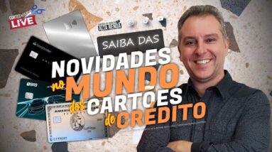 💳CARTÕES DE CRÉDITO, AGORA NOVIDADES E MAIS NOVIDADES SOBRE OS CARTÕES DE CRÉDITO {CORTES DE LIVES}