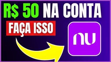 NUBANK VAI DAR R$ 50 PARA CLIENTES EM JUNHO VIA CARTÃO DE CRÉDITO