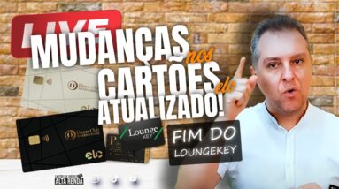 LIVE: FIM DOS ACESSOS AO LOUNGE KEY PELOS CARTÕES VISA, ELO, BANCO DO BRASIL E BRADESCO, SAIBA AQUI