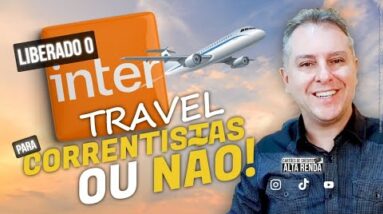 💳NOVIDADE DO BANCO INTER| AGORA CLIENTES E NÃO CLIENTES PODEM GANHAR CASH BACK NO INTER TRAVEL.HUUU