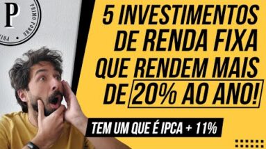 5 Investimentos de RENDA FIXA que rendem MAIS DE 20% AO ANO! (Setor Imobiliário na INCO)