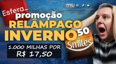 💳MEGA PROMOÇÃO DE PONTOS E MILHAS | ESFERA + SMILES ATÉ 100% DE BÔNUS, = MILHEIRO POR R$ 17,50.