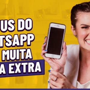 Mil reais de RENDA EXTRA em sete dias! DESAFIO 3: Use o WhatsApp pra vender