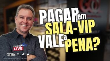 💳PAGAR PARA ENTRAR NA SALA VIP, ENTRE $24 A $36, SERÁ QUE VALE A PENA NOS DIAS DE HOJE? SAIBA AQUI.