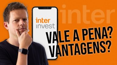 CORRETORA BANCO INTER: Vale a pena? Quais as Taxas?