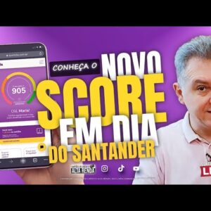 💳NOVA EMPRESA DO SANTANDER LIBERA SCORE GRÁTIS PARA TODOS OS CLIENTES. SAIBA AQUI.