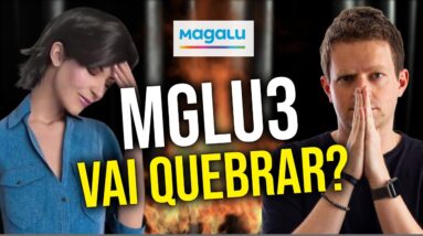 MAGAZINE LUIZA vai QUEBRAR? O que fazer com as AÇÕES MGLU3? (-92% de queda)