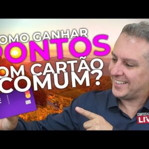 💳VOCÊ PODE GANHAR PONTOS, CASHBACK COM SEU CARTÃO DE CRÉDITO COMUM TAMBÉM. SAIBA AQUI