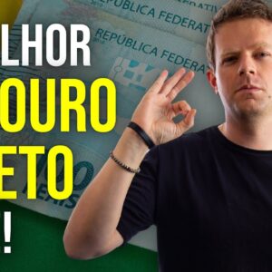 TESOURO DIRETO: DIFERENÇAS ENTRE OS 4 e QUAL O MELHOR PARA VOCÊ!