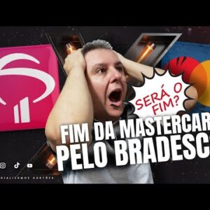 💳BRADESCO DESATIVA OS PEDIDOS DE CARTÕES MASTERCARD NO SITE, SERÁ O FIM DOS CARTÕES BRADESCO?