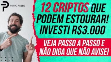 CRIPTOMOEDAS QUE PODEM ESTOURAR - INVESTI R$3.000,00 (VEJA O PASSO A PASSO)