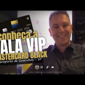 💳SALA VIP DA MASTERCARD BLACK 2 EXPRESS EM GRU. CONHEÇA ESTA SALA E COMO VOCÊ PODE ACESSAR DE GRAÇA.