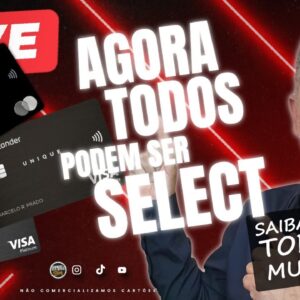 ▶️AGORA SANTANDER COMEÇOU A LIBERAR CONTA SELECT PARA TODOS OS CLIENTES, BASTA VOCÊ QUERER SER. HOJE