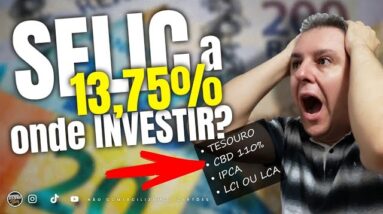 💳TAXA SELIC 13,75% ONDE DEVO INVESTIR MEU RICO DINHEIRINHO? POUPANÇA? CDB? LCI OU LCA? TESOURO?