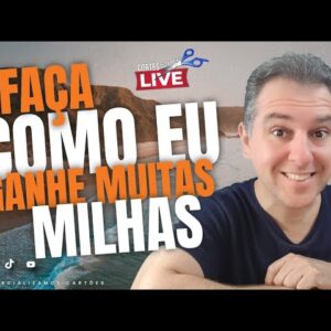 💳DO ZERO A UM MILHÃO DE MILHAS, SAIBA COMO EU CONSEGUI. SAIBA AS POSSIBILIDADES DE ACUMULAR.