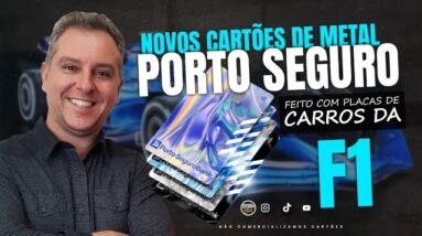 💳LANÇAMENTO OFICIAL DOS NOVOS CARTÕES PORTO SEGURO FÓRMULA 1 DE METAL.LINK APROVANDO GERAL HOJE.