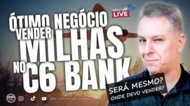 💳VENDER MILHAS DO C6BANK POR CASHBACK SERÁ QUE VALE A PENA? 1.000 = 28,00, VOCÊ VENDERIA?